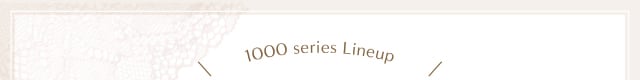 1000series Lineup