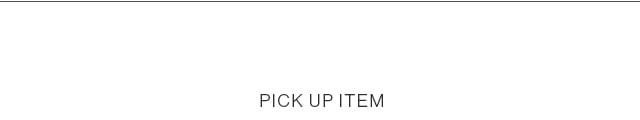 PICK UP ITEM